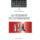 Cahier De L'ecole Cathedrale T.54 , Vetement - Collectif
