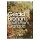 South From Granada - Brenan Gerald
