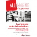 Revue Allemagne D'aujourd'hui, La Memoire De Trois Fondations T.1 - Collectif