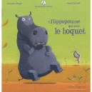 Mamie Poule Raconte T.4 , L'hippopotame Qui Avait Le Hoquet - Christine Beigel , Herve Le Goff