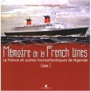 Memoire De La French Lines T.2 - Collectif