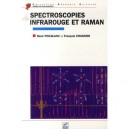 Spectroscopies Infrarouge Et Raman - Rene Poilblanc , Francois Crasnier