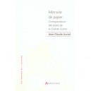Memoire De Papier , Correspondance Des Poilus De La Grande Guerre - Jean-claude Auriol