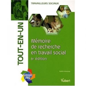 Memoire De Recherche En Travail Social (6e Edition) - Sophie Kevassay