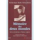 Memoire Des Deux Mondes , De La Revolution A L'eglise Captive - Basile Krivocheine