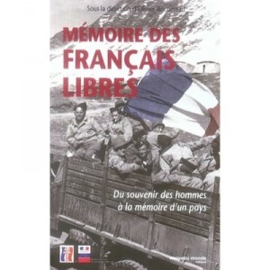 Memoire Des Francais Libres - Collectif