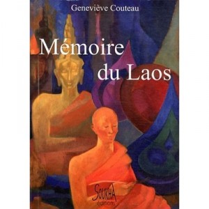 Memoire Du Laos - Genevieve Couteau