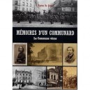 Memoire D'un Communard , La Commune Vecue - Alain Fillion , Gaston Da Costa