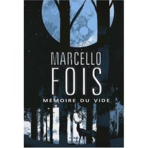 Memoire Du Vide - Marcello Fois