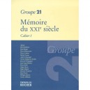 Memoire Du Xxieme Siecle Cahier 1 - Groupe 21