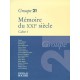 Memoire Du Xxieme Siecle Cahier 1 - Groupe 21