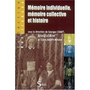 Memoire Individuelle Et Collective - Collectif