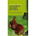 Mammiferes Sauvages De France - Valerie Besnard , Francois Moutou