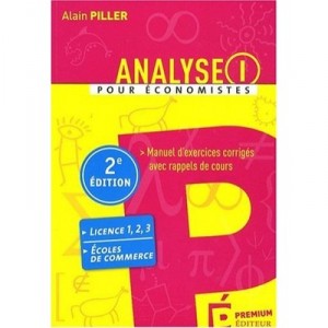 Analyse I (2e Edition) - Alain Piller