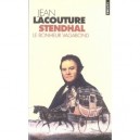 Stendhal, Le Bonheur Vagabond - Jean Lacouture