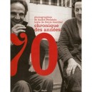 Chroniques Des Annees 70 - Denis Jeambar , Andre Perlstein