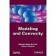 Modeling And Convexity Hardback - Souza