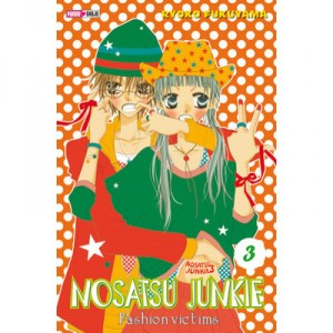 Nosatsu Junkie T.3 - Ryoko Fukuyama