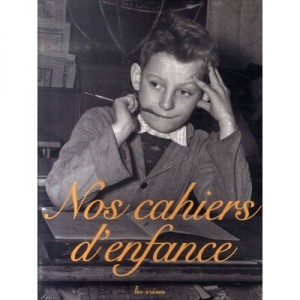 Nos Cahiers D'enfance - Collectif