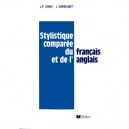 Stylistique Comparee Du Francais Et De L'anglais - J Darbelnet , J-p Vinay