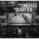Nos Cinemas De Quartier - Alain Potignon