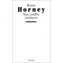 Nos Conflits Interieurs - Karen Horney