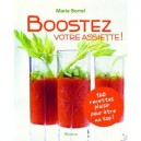 Boostez Votre Assiette ! - Marie Borrel , Michel Langot