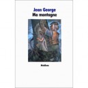 Ma Montagne - Jean George