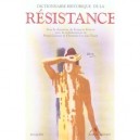 Dictionnaire Historique De La Resistance - Bruno Le Roux