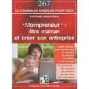 Mompreneur : Etre Maman Et Creer Son Entreprise - Stephanie Benlemselmi