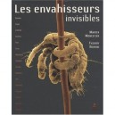 Les Envahisseurs Invisibles - Martin Monestier , Thierry Berrod