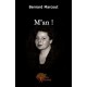 M'an - Bernard Marcout