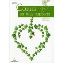Coeurs Sur Tout Support , A Peindre, A Decorer - Florence Melocco
