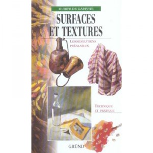 Surfaces Et Textures , Considerations Prealables - Collectif