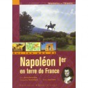 Sur Les Pas De Napoleon 1er - Collectif