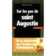 Sur Les Pas De Saint Augustin - Kebir M. Ammi