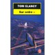 Sur Ordre T.1 - Tom Clancy