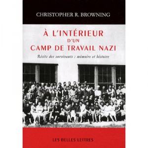 Inside a Nazi labor camp, memory and history - Christopher Browning
