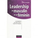 Leadership Au Masculin Et Au Feminin, Avenir De L'entreprise , Le Management Aux Valeurs Mixtes : L'avenir De L'entreprise - An