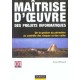 Maitrise D'oeuvre Des Projets Informatiques , De La Gestion Du Perimetre Au Controle Des Risques Et Des Couts - Armel Durand
