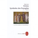Symboles Des Evangiles - Martine Dulaey