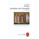 Symboles Des Evangiles - Martine Dulaey