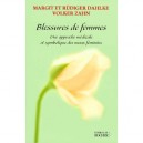 Blessures De Femmes - Rudiger Dahlke , Margit Dahlke , Volker Zahn