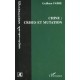 Chine , Crises Et Mutation - Guilhem Fabre