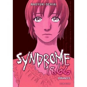 Syndrome 1866 T.5 - Naoyuki Ochiai
