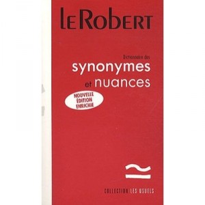Dictionnaire Des Synonymes Et Nuances (nouvelle Edition) - Collectif