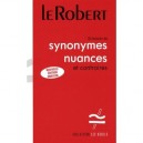 Dictionnaire Des Synonymes , Nuances Et Contraires Relie - Les Usuels - Collectif