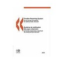Creditor Reporting System , Systeme De Notification Des Pays Creanciers (edition 2009) - Collectif