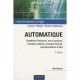Automatique , Systemes Lineaires, Non Lineaires, Temps Continu, Temps Discret (2e Edition) - Yves Granjon
