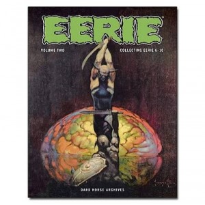 Dark Horse Eerie Archives: Collecting Eerie 6-10